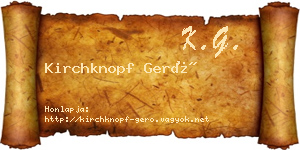 Kirchknopf Gerő névjegykártya